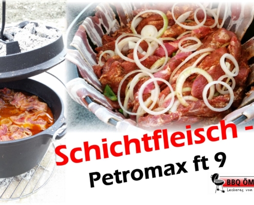 Schichtfleisch - Petromax ft9 9