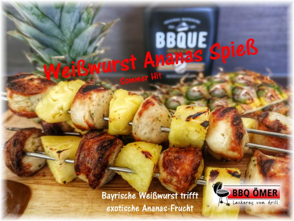 Weißwurst Ananas Spieß