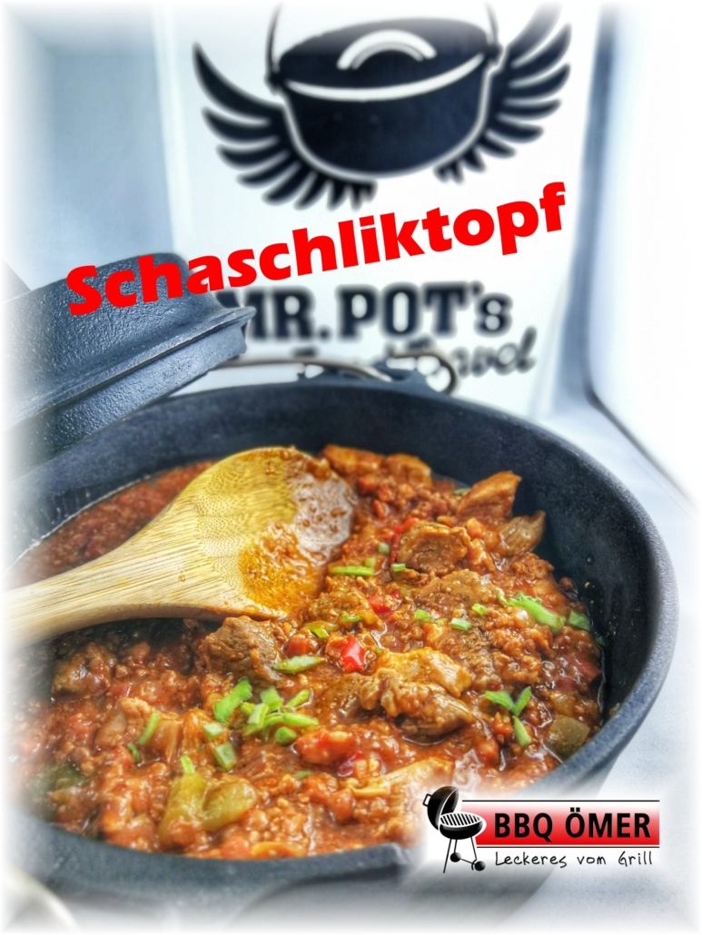 Schaschliktopf aus dem Dutch Oven - BBQ Ömer