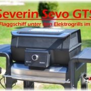 Elektrogrill Test Severin Sevo GTS